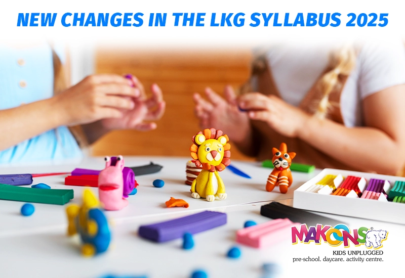New Changes in the LKG Syllabus 2025: Aligned with NEP Guidelines