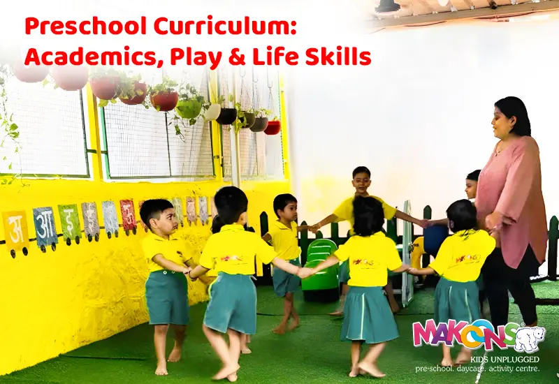 Preschool Curriculum: Academics, Play & Life Skills