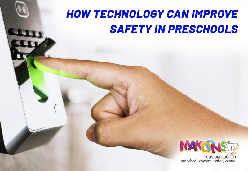 How Technology Can Improve Safety in Preschools?