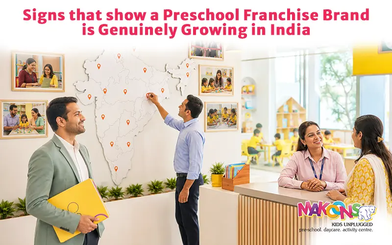 Signs That Show a preschool Franchise Brand is Genuinely Growing in India