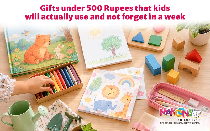 Gifts Under 500 Rupees That Kids Will Actually Use And Not Forget