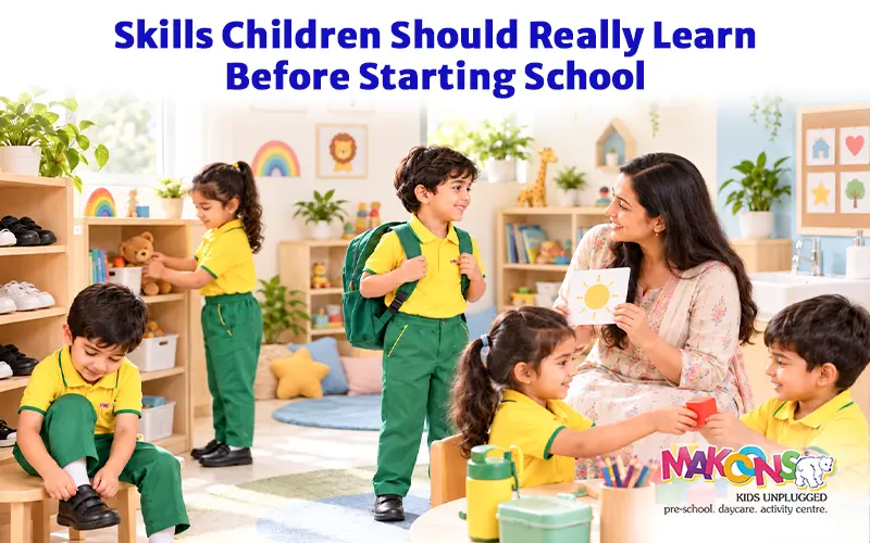 15 Skills Children Should Really Learn Before Starting School