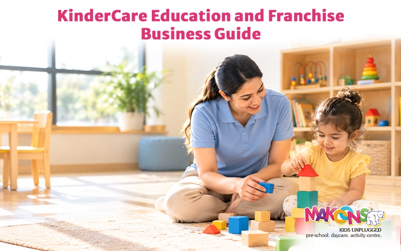 Kindergarten Education and Franchise Business Guide