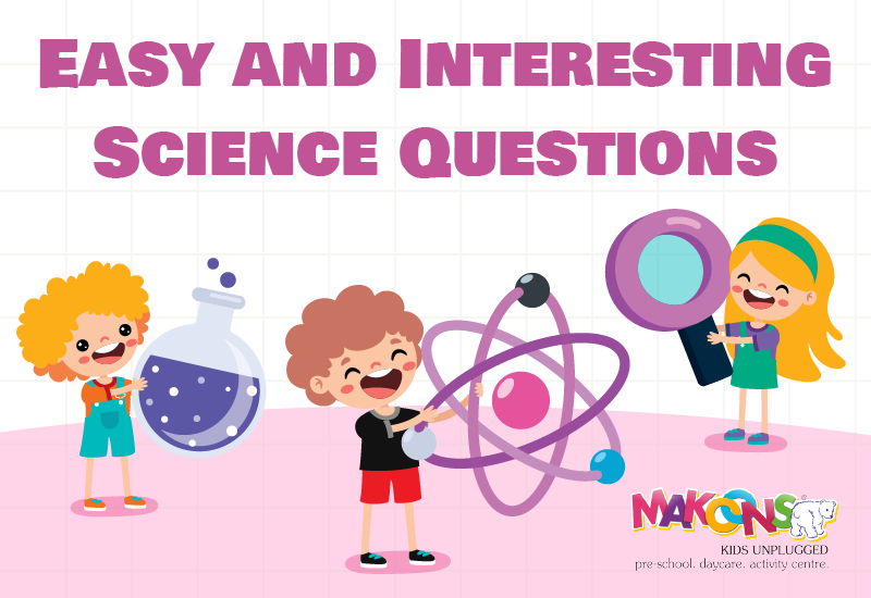 Easy and Interesting Science Questions for Kids with Answers