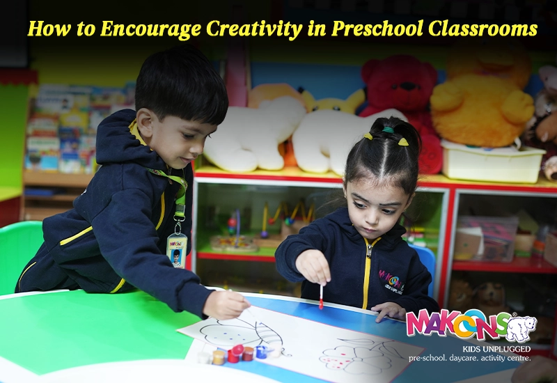 Ways to Encourage Creativity in Preschool Classrooms