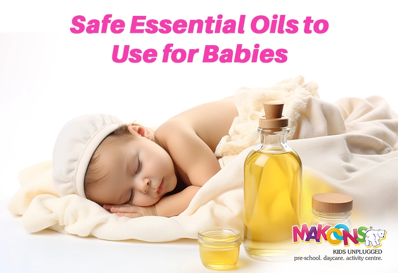 Safe Essential Oils to Use for Babies and How They Help