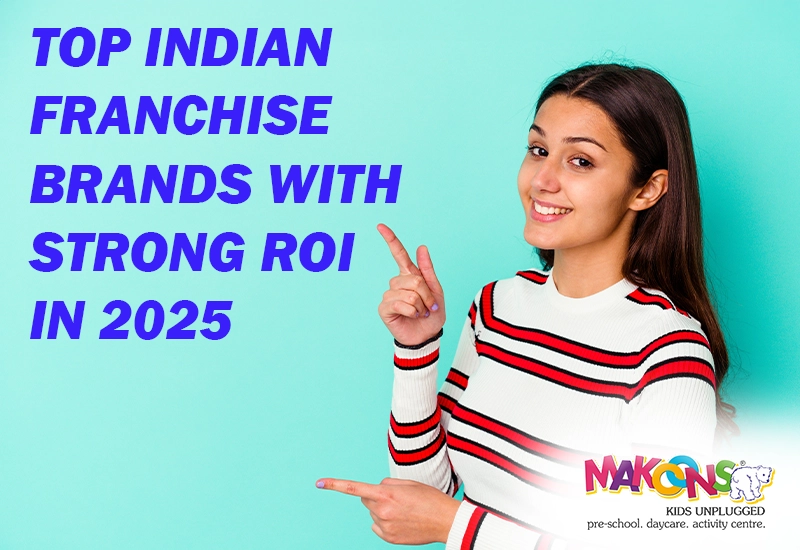 Top Indian Franchise Brands with Strong ROI in 2025