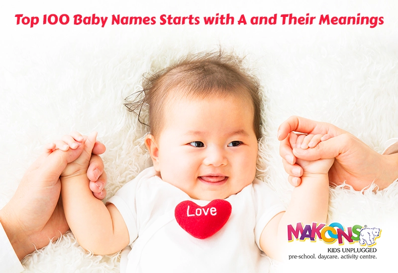 Top 100 Baby Names That Start with A and Their Meanings
