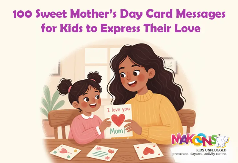100 Sweet Mother’s Day Card Messages for Kids to Express Their Love