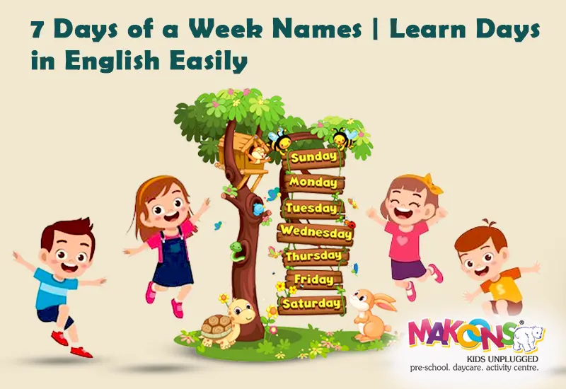 7 Days of a Week Names Learn Days in English Easily