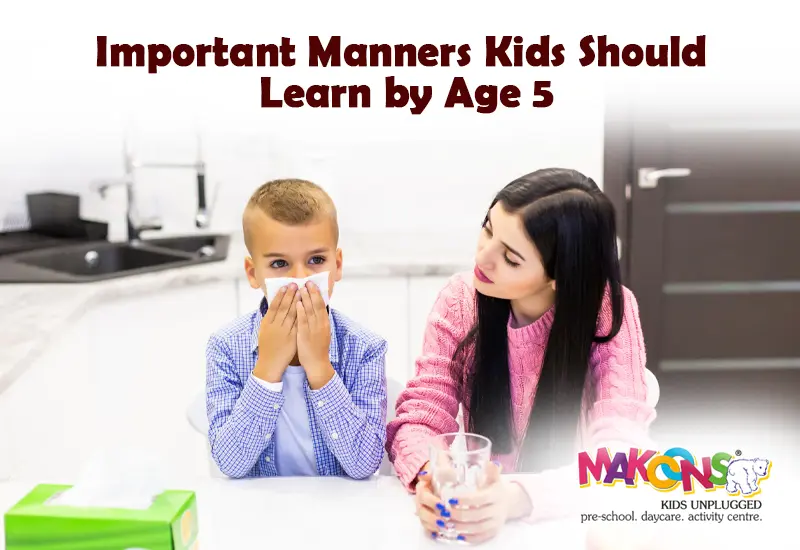 Important Manners Kids Should Learn by Age 5