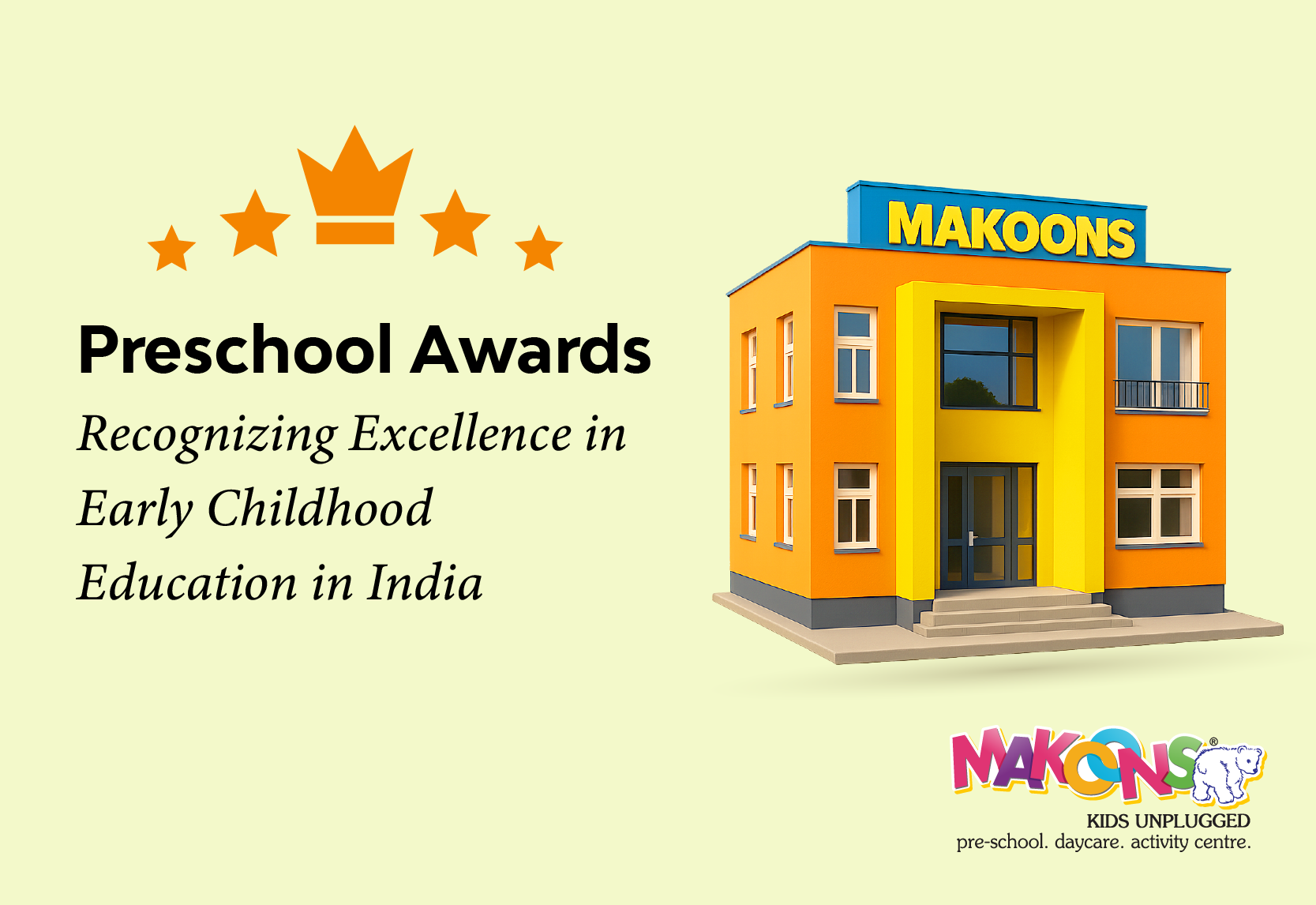 Preschool Awards: Recognizing Excellence in Early Childhood Education in India
