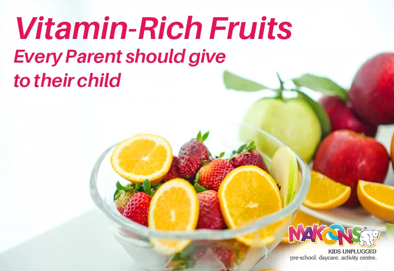 Top 10 Vitamin-Rich Fruits Every Parent Should Give To Their Child
