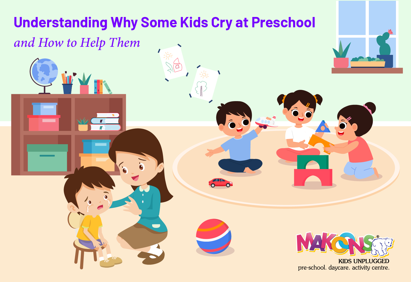 Understanding Why Some Kids Cry at Preschool and How to Help Them
