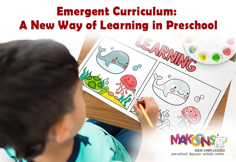 Emergent Curriculum A New Way of