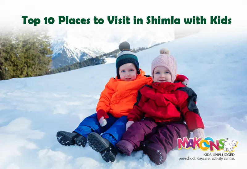 Top 10 Places to Visit in Shimla with Kids