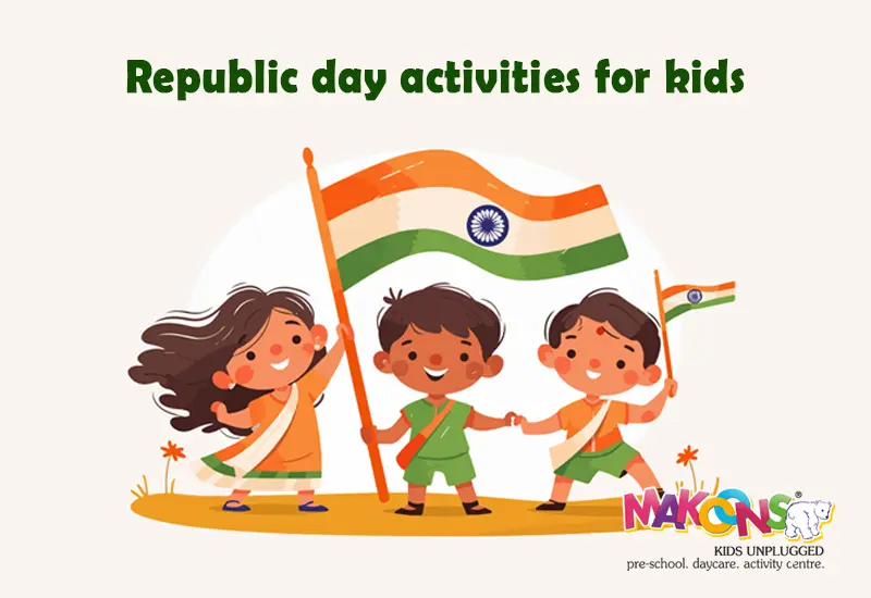 Republic day activities for kids IN 2026
