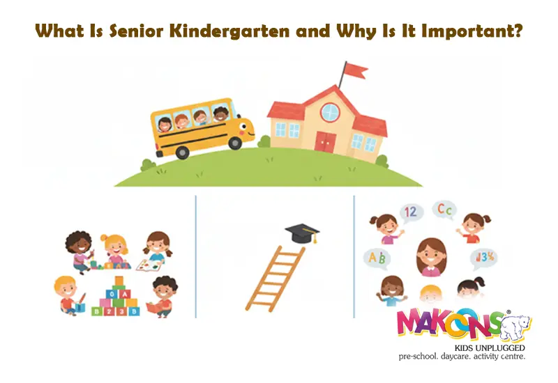 What Is Senior Kindergarten and Why Is It Important