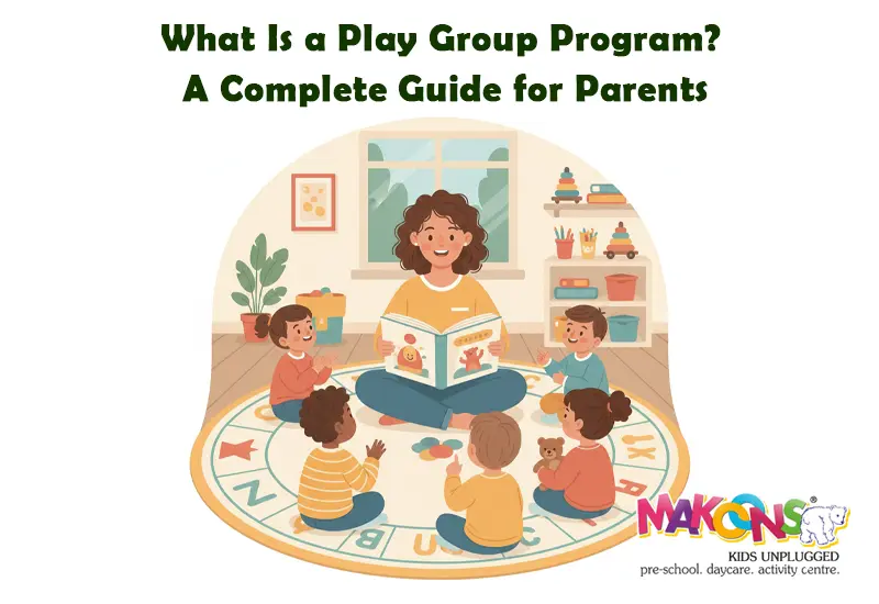 What Is a Play Group Program? A Complete Guide for Parents
