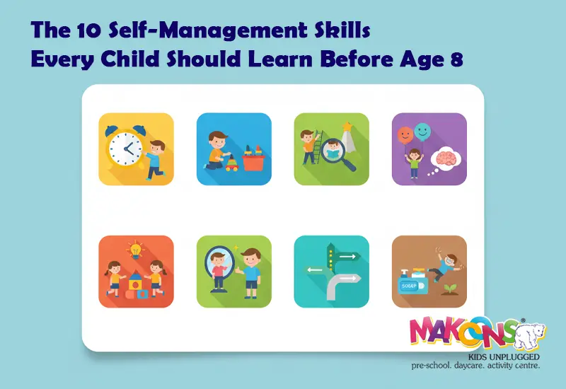 The 10 Self-Management Skills Every Child Should Learn Before Age 8