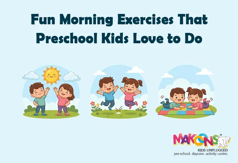 Fun Morning Exercises That Preschool Kids Love to Do