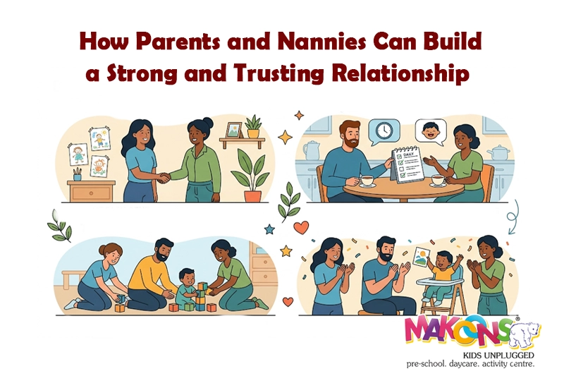 How Parents and Nannies Can Build a Strong and Trusting Relationship
